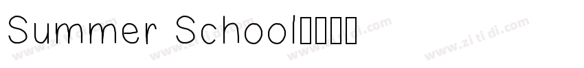 Summer School字体转换